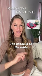 Zero to English Lesson 55 | The phone is on the table