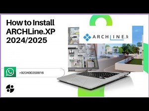 How to Install ARCHLine.XP 2024/2025 | Complete Installation & Activation Guide