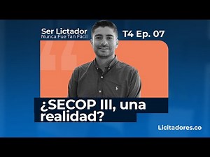 No. 46 - SECOP 1, SECOP 2 y la nueva plataforma de contratación: Todo lo que necesitas saber