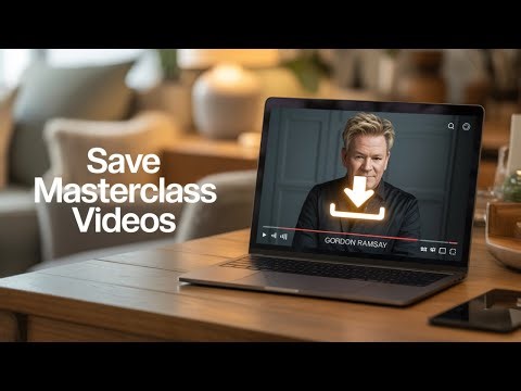 MasterClass How To Download Lessons? Save MasterClass Videos - Download Guide
