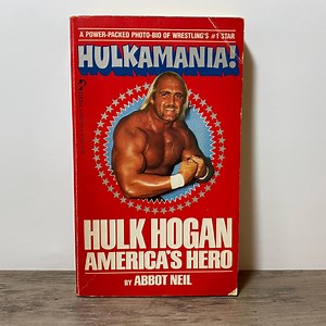 Hulkamania! Hulk Hogan: America’s Hero by Abbot Neil (1985, Paperback Book, 1st Printing) | Biography & Photographs | Pocket Books Edition - Etsy
