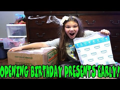Opening Birthday Presents Early! 11th Birthday