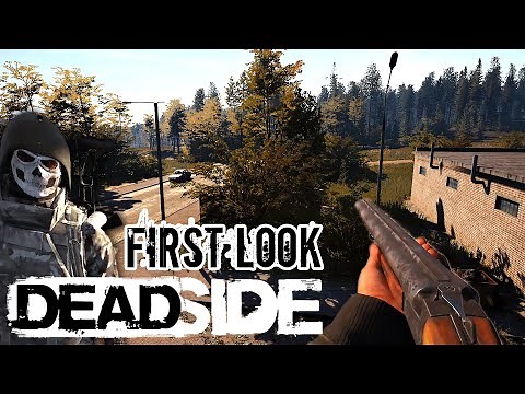 Deadside - Hardcore Multiplayer Shooter - First Time Playing