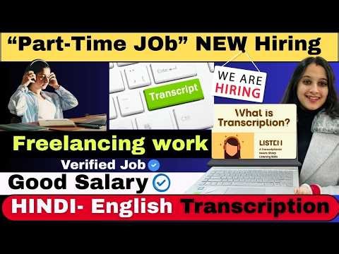 Transcription Work From Home job 2026 || Online jobs at home || Good Salary || Freelancing