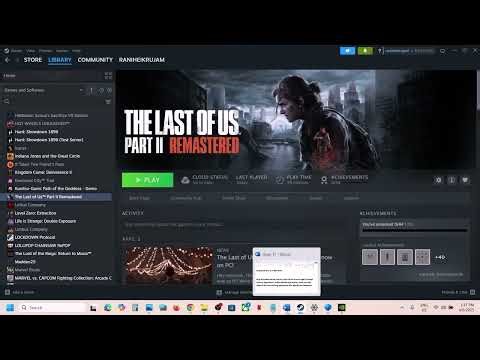 Fix The Last of Us Part II Remastered Error DXGI_ERROR_DEVICE_HUNG 0x887A0006 PC