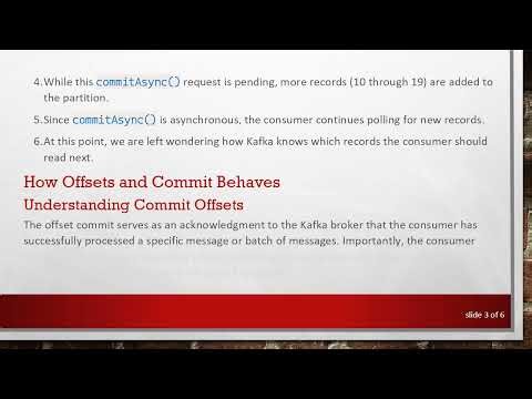 Understanding Kafka's Offset Management and commitAsync Behavior in Consumer Polling
