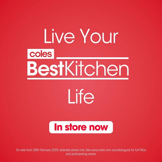 Live Your Best Kitchen Life with NEW Coles Best Buys kitchen products in store now, while stocks last. | Coles