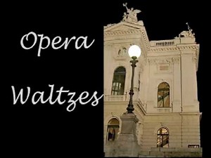 Opera Waltzes (Medley)