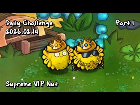 【2026.02.14 Part 1】 Supreme VIP Nuts | Daily Challenge PvZ Hybrid Remake/Remastered