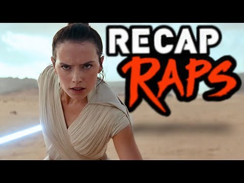 Star Wars: The Rise of Skywalker | Recap Raps