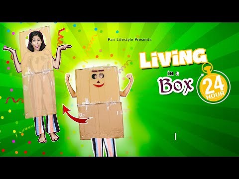 Living In A BOX For 24 Hours | Fun Video | Pari's Lifestyle