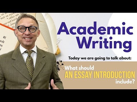 How to Write an Essay Introduction | Key Elements & Tips for Academic Writing