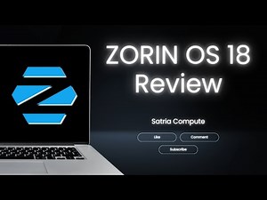 Zorin 18 Linux: A Smart, Free and Lightweight Windows Replacement Solution!