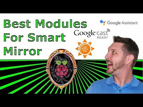 Some of the Best Magic Mirror 2 Modules