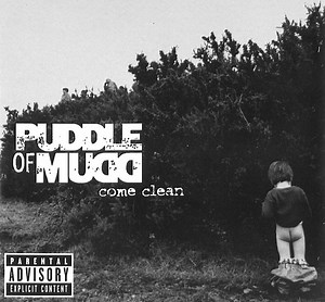 Puddle Of Mudd - Come Clean