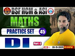 BSF HCM Maths Class | BSF Maths Practice Set #45 | DI | BSF ASI Maths By Manish Sir