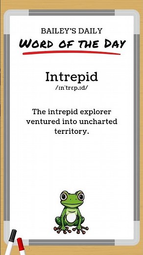 BD: Word of the Day - Intrepid