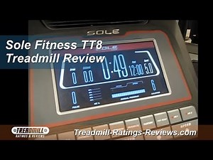 Sole TT8 Treadmill Review | Treadmill-Ratings-Reviews.com