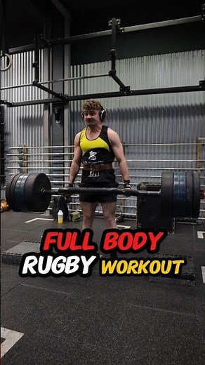Full Body Workout For Rugby (Power, Strength and Size)