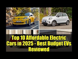Top 10 Affordable Electric Cars in 2025 - Best Budget EVs Reviewed