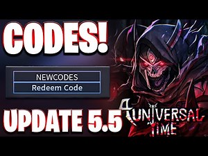 *UPD 5.5* ALL WORKING UPDATE 5.5 CODES FOR A UNIVERSAL TIME! ROBLOX AUT CODES