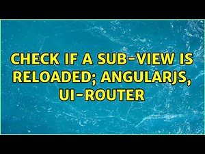 Check if a sub-view is reloaded; angularjs, ui-router