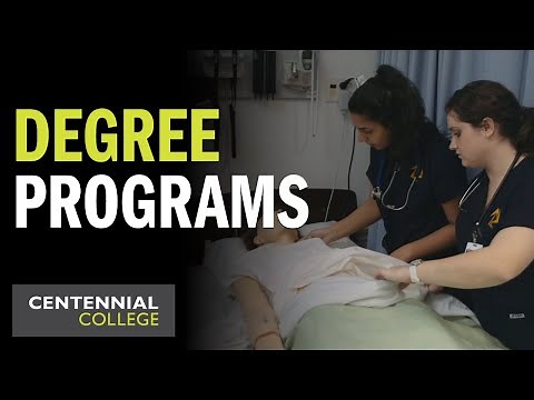Centennial College Degree Programs