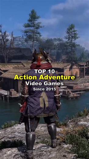 Top 10 best action adventure video games since 2015. You’ve gotta play these!