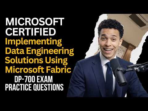 Microsoft Fabric Questions That Test Your Data Engineering Skills For DP-700 Exam