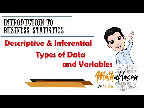 Descriptive & Inferential Statistics | Types of Data & Variables || Business Statistics