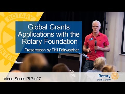 Global Grants Applications with the Rotary Foundation
