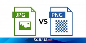 Perbedaan Format File JPG dan PNG, Mana yang Lebih Baik?