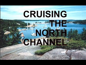 CRUISING THE NORTH CHANNEL