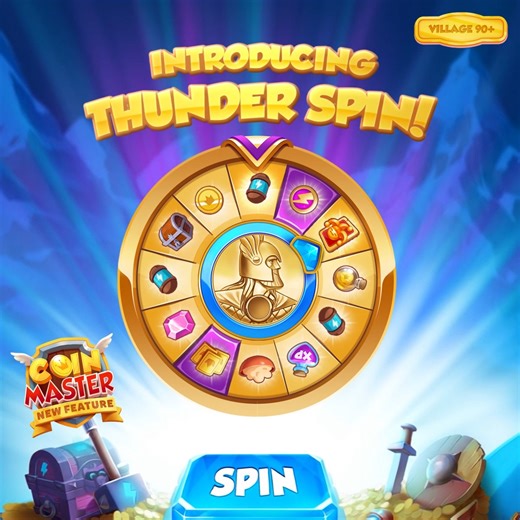 𝐌𝐀𝐗𝐈𝐌𝐈𝐙𝐄 𝐘𝐎𝐔𝐑 𝐓𝐎𝐊𝐄𝐍𝐒 𝐓𝐎𝐃𝐀𝐘! Get ready for the new 𝐓𝐇𝐔𝐍𝐃𝐄𝐑 𝐒𝐏𝐈𝐍! 🤩 💫 Spin the token wheel and get DOUBLE the rewards! Time limited and LIMITED USES - Don't miss out! Also available in the GEMS Market 💎 GRAB THESE SPINS and check it out NOW! ---> https://Coin-Master.co/LAiXid Comment ⚡️ for a chance to win a limited 48h 𝐑𝐄𝐖𝐀𝐑𝐃 on 𝐌𝐄𝐒𝐒𝐄𝐍𝐆𝐄𝐑 #ThunderSpin *Village 90 | Coin Master