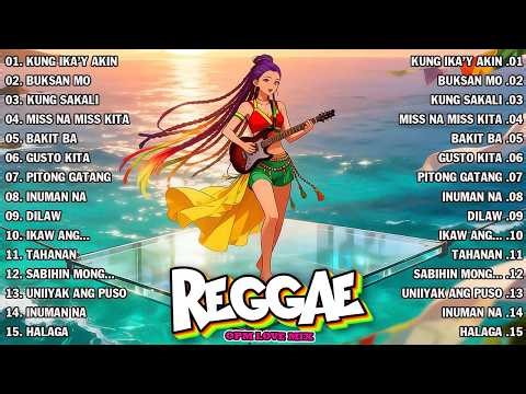 BEST REGGAE LOVE RELAX SONGS 2026 | REGGAE OPM SONGS 2026