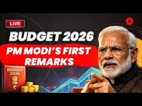 LIVE: PM Modi’s First Remarks as FM Sitharaman Presents Budget 2026