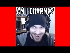 Am I Charmx? (REUPLOAD)