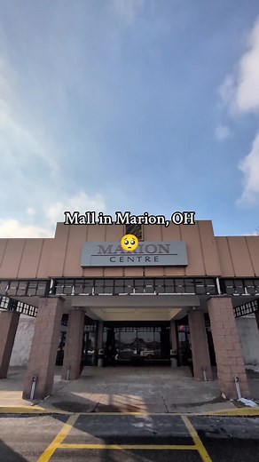 The Decline of Malls in Marion, OH