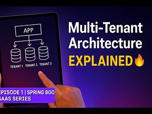 Multi-Tenant Architecture Explained | Build Your Own SaaS App with Spring Boot