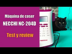 NECCHI NC-204D Computerized Sewing Machine [Review and Testing]