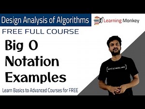 Big O Notation Examples || Lesson 10 || Algorithms || Learning Monkey ||