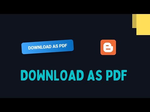 How To Create A Download As PDF Button For Your Blogger Website