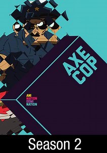 Axe Cop: Heads Will Roll Trailer