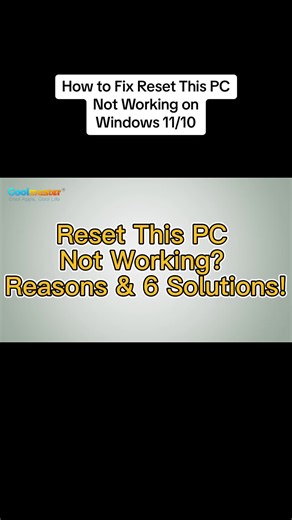 How to fix Reset This PC not working on Windows 11/10 #howto #fix #resetthispc #notworking #windows11 #windows10 #Coolmuster