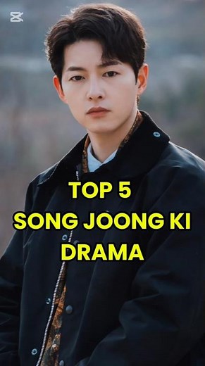 Top 5 Song Joong Ki Drama. #top #top5 #top10 #songjoongki #kdrama