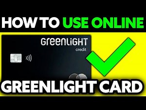 How To Use Greenlight Card Online (2025) - Step by Step