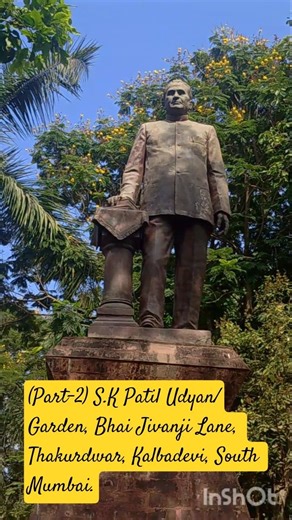(Part-2) S.K Patil Udyan/Garden, Bhai Jivanji Lane, Thakurdwar, Kalbadevi, South Mumbai.