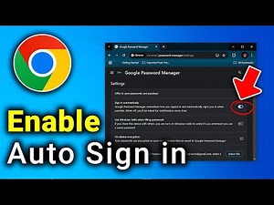 How to Enable Auto Sign In an Account in Chrome