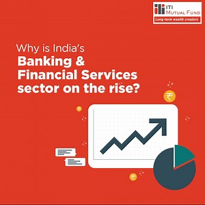 8K views · 170 reactions | A rise in demand for financial services, policy measures, financial inclusion and other factors are fueling the growth of India's BFSI sector. Be a part of it's growth story by investing in the ITI Banking and Financial Services Fund NFO! Reach out to your Mutual Fund Distributor today to invest. #ITIMutualFund #NFO #Investment | ITI Mutual Fund | Facebook
