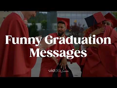 Funny Graduation Messages | What to Say for a Graduation